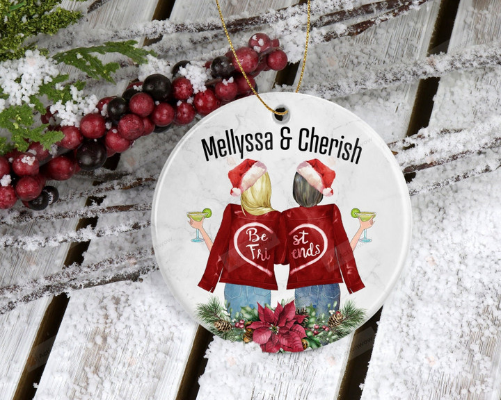 Personalized Best Friend Ornament, Gift For Friend Lovers Ornament, Christmas Gift Ornament