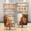 Personalized Lion To My Dad From Son I Forget To Thank You Stainless Steel Tumbler Perfect Gifts For Lion Lover Tumbler Cups For Coffee/Tea, Great Customized Gifts For Birthday Christmas Thanksgiving Father's Day