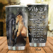 Personalized Horse To My Wife From Husband The Day I Met You Stainless Steel Tumbler Perfect Gifts For Horse Lover Tumbler Cups For Coffee/Tea, Great Customized Gifts For Birthday Christmas Thanksgiving Wedding Valentine's Day