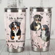 Life Is Better With Bernese Mountain Dog Stainless Steel Tumbler Perfect Gifts For Dog Lover Tumbler Cups For Coffee/Tea, Great Customized Gifts For Birthday Christmas Thanksgiving