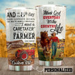 Personalized Farmer Thank God Everyday For Country Life Stainless Steel Tumbler Perfect Gifts For Farmer Tumbler Cups For Coffee/Tea, Great Customized Gifts For Birthday Christmas Thanksgiving
