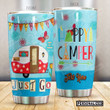 Personalized Happy Camper Just Go Stainless Steel Tumbler, Tumbler Cups For Coffee/Tea, Great Customized Gifts For Birthday Christmas Thanksgiving