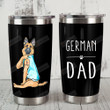 German Shepherd German Dad Stainless Steel Tumbler, Tumbler Cups For Coffee/Tea, Great Customized Gifts For Birthday Christmas Thanksgiving