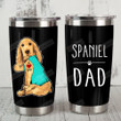 Cocker Spaniel Dog Spaniel Dad Stainless Steel Tumbler, Tumbler Cups For Coffee/Tea, Great Customized Gifts For Birthday Christmas Thanksgiving