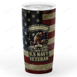 It Cannot Be Inherited Nor Can It Be Purchased Stainless Steel Tumbler Perfect Gifts For Navy Veteran Tumbler Cups For Coffee/Tea, Great Customized Gifts For Birthday Christmas Thanksgiving Veteran Day