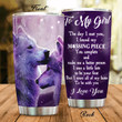Personalized Wolf To My Girl The Day I Met You Stainless Steel Tumbler Perfect Gifts For Wolf Lover Tumbler Cups For Coffee/Tea, Great Customized Gifts For Birthday Christmas Thanksgiving Wedding Valentine's Day