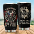 Viking Blood Runs Through My Veins Stainless Steel Tumbler Perfect Gifts For Viking Lover Tumbler Cups For Coffee/Tea, Great Customized Gifts For Birthday Christmas Thanksgiving
