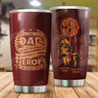Personalized Firefighter Dad Most People Never Meet Their Heroes Stainless Steel Tumbler Perfect Gifts For Firefighter Tumbler Cups For Coffee/Tea, Great Customized Gifts For Birthday Christmas Thanksgiving Father's Day