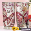 Personalized Butterfly If You Stumble Make It Part Of The Dance Stainless Steel Tumbler, Tumbler Cups For Coffee/Tea, Great Customized Gifts For Birthday Christmas Thanksgiving