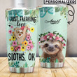 Personalized I'm Just Freaking Love Sloths Stainless Steel Tumbler Perfect Gifts For Sloth Lover Tumbler Cups For Coffee/Tea, Great Customized Gifts For Birthday Christmas Thanksgiving