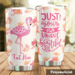 Personalized Flamingo Just Be Your Own Unique Stainless Steel Tumbler Perfect Gifts For Flamingo Lover Tumbler Cups For Coffee/Tea, Great Customized Gifts For Birthday Christmas Thanksgiving
