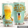 Personalized Beer All I Care About Is My Cat Stainless Steel Tumbler Perfect Gifts For Beer Lover Tumbler Cups For Coffee/Tea, Great Customized Gifts For Birthday Christmas Thanksgiving