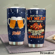 Personalized BBQ And Beer Once You Put My Meat In Your Mouth Stainless Steel Tumbler Perfect Gifts For BBQ Lover Tumbler Cups For Coffee/Tea, Great Customized Gifts For Birthday Christmas Thanksgiving