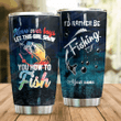 Personalized Fishing I'd Rather Be Fishing Stainless Steel Tumbler Perfect Gifts For Fishing Lover Tumbler Cups For Coffee/Tea, Great Customized Gifts For Birthday Christmas Thanksgiving