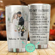 Personalized Wedding Party To My Husband You Are The Best Thing That Happened To Me Stainless Steel Tumbler, Tumbler Cups For Coffee/Tea, Great Customized Gifts For Birthday Christmas Thanksgiving