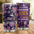 Personalized Sewing And Flower Believing Jesus And Sewing Stainless Steel Tumbler Perfect Gifts For Sewing Lover Tumbler Cups For Coffee/Tea, Great Customized Gifts For Birthday Christmas Thanksgiving