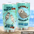 Personalized Otter Love You Like No Otter Stainless Steel Tumbler Perfect Gifts For Otter Lover Tumbler Cups For Coffee/Tea, Great Customized Gifts For Birthday Christmas Thanksgiving