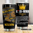 Personalized Black Father The Man Who Has Stepped Up To The Challenge Stainless Steel Tumbler Perfect Gifts For Black Family Lover Tumbler Cups For Coffee/Tea, Great Customized Gifts For Birthday Christmas Thanksgiving Father's Day