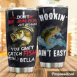 Personalized Fishing You Can't Catch Fish Stainless Steel Tumbler Perfect Gifts For Fishing Lover Tumbler Cups For Coffee/Tea, Great Customized Gifts For Birthday Christmas Thanksgiving