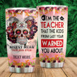 Personalized Sugar Skull Nicest Mean Teacher Ever Stainless Steel Tumbler Perfect Gifts For Skull Lover Tumbler Cups For Coffee/Tea, Great Customized Gifts For Birthday Christmas Thanksgiving