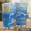 Personalized Just A Girl Who Loves Dolphins You Are My Sunshine Stainless Steel Tumbler, Tumbler Cups For Coffee/Tea, Great Customized Gifts For Birthday Christmas Thanksgiving