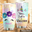 Personalized Unicorn Today I Will Be A Unicorn Stainless Steel Tumbler Perfect Gifts For Unicorn Lover Tumbler Cups For Coffee/Tea, Great Customized Gifts For Birthday Christmas Thanksgiving
