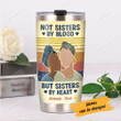 Personalized Black Girl Not Sisters By Blood But Sisters By Heart Stainless Steel Tumbler, Tumbler Cups For Coffee/Tea, Great Customized Gifts For Birthday Christmas Thanksgiving
