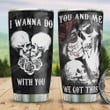 Skull Couple You And Me We Got This Stainless Steel Tumbler 20 Oz Insulated Tumbler Cup, Black Tumbler, Skull Couple, Perfect Gifts For Horror Lovers, Great Gifts For Birthday Halloween