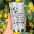 It's About Dancing In The Rain Ballet Dancer Stainless Steel Tumbler, Tumbler Cups For Coffee/Tea, Great Customized Gifts For Birthday Christmas Thanksgiving
