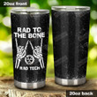 Rad To The Bone Rad Tech Stainless Steel Tumbler, Tumbler Cups For Coffee/Tea, Great Customized Gifts For Birthday Christmas Thanksgiving