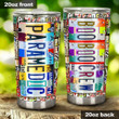 Paramedic Colored Letters Stainless Steel Tumbler, Tumbler Cups For Coffee/Tea, Great Customized Gifts For Birthday Christmas Thanksgiving