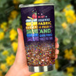 In My Dream World Fabric Is Free Stainless Steel Tumbler, Tumbler Cups For Coffee/Tea, Great Customized Gifts For Birthday Christmas Thanksgiving