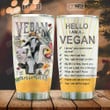Animals I Am A Vegan Stainless Steel Tumbler, Tumbler Cups For Coffee/Tea, Great Customized Gifts For Birthday Christmas Thanksgiving