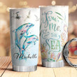 Personalized You Me The Sea Dolphin Couple Stainless Steel Tumbler, Tumbler Cups For Coffee/Tea, Great Customized Gifts For Birthday Christmas Thanksgiving
