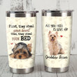 Yorkshire Terrier Dog Tumbler First They Steal Your Heart Gifts For Yorkshire Terrier Lovers Dog Lovers Pets Lovers 20 Oz Sport Bottle Stainless Steel Vacuum Insulated Tumbler