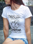 This Is What Xx Charisma Looks Like Dnd Shirt