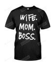 Wife Mom Boss Shirt Woman Tshirt Mother Tees Mum Shirts Gift for Mommy Birthday Anniversary Mother's Day