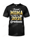 Proud Moma Of A Class Of 2021 Graduate Senior Tshirt Grandmother Mommy Graduation T-shirt a Son Daughter Graduating Quarantine Grand Mom Mother Tee Mama T Shirt