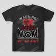 Warning Boxing Mom Will Yell Loudly T-Shirt Boxer Mama Shirt Gloves Mothers Day Tee