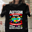 Autism Comes With A Mom Who Never Gives Up Essential T-shirt, Unisex T-shirt For Men Women For Mom On Women's Day, Birthday, Anniversary Mother's Day