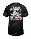I Am A Dad Poppy And A Veteran Short-Sleeves Tshirt, Pullover Hoodie Great Gift For Dad On Veteran's Day