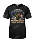 American Veteran Fearless For Freedom Short-Sleeves Tshirt, Pullover Hoodie, Great Gift T-shirt On Veteran Day