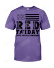 Remember Red Friday Short-Sleeves Tshirt, Pullover Hoodie Great Gift For Veteran's Day