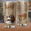 Wanna Grab A Sloffee Tumbler Sloth And Coffee Tumbler Best Gifts For Sloth Lovers, Coffee Lovers 20 Oz Sports Bottle Stainless Steel Vacuum Insulated Tumbler