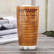 Personalized Guitarist Nutrition Facts Stainless Steel Tumbler, Tumbler Cups For Coffee/Tea, Great Customized Gifts For Birthday Christmas Thanksgiving