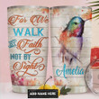 Hummingbird Faith Personalized Tumbler Cup Walk By Faith Not By Sight Stainless Steel Insulated Tumbler 20 Oz Great Birthday Gifts Christmas Thanksgiving Gifts Tumbler For Coffee/ Tea