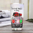 Personalized Fire Truck Calling I Must Go Stainless Steel Tumbler, Tumbler Cups For Coffee/Tea, Great Customized Gifts For Birthday Christmas Thanksgiving
