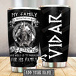 Personalized Viking Tumbler My Family Is Protected By Odin And A Crazy Dad Custom Name Gifts For Viking 20 Oz Sport Bottle Stainless Steel Vacuum Insulated Tumbler