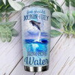 Personalized Dolphin You Should Dolphin Drink More Water Stainless Steel Tumbler, Tumbler Cups For Coffee/Tea, Great Customized Gifts For Birthday Christmas Thanksgiving