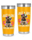 Just A Girl Who Loves Yorkies Stainless Steel Tumbler, Tumbler Cups For Coffee/Tea, Great Customized Gifts For Birthday Christmas Thanksgiving, Aniversary